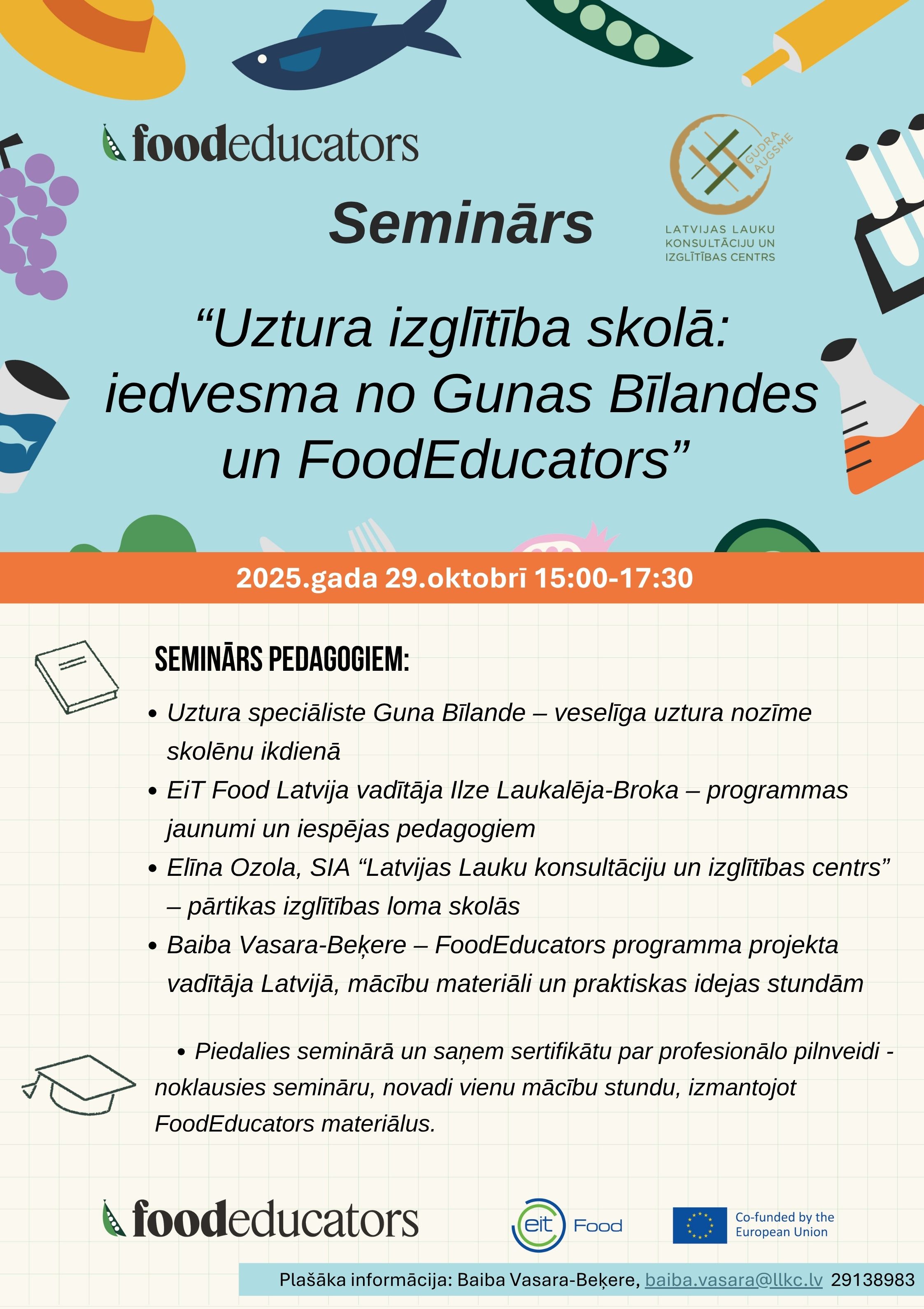 Seminārs pedagogiem: “Uztura izglītība skolā: iedvesma no Gunas Bīlandes un FoodEducators”
