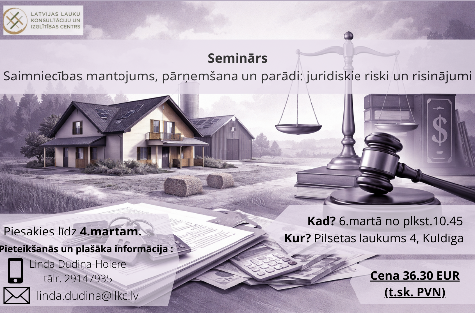 Saimniecības mantojums, pārņemšana un parādi: juridiskie riski un risinājumi