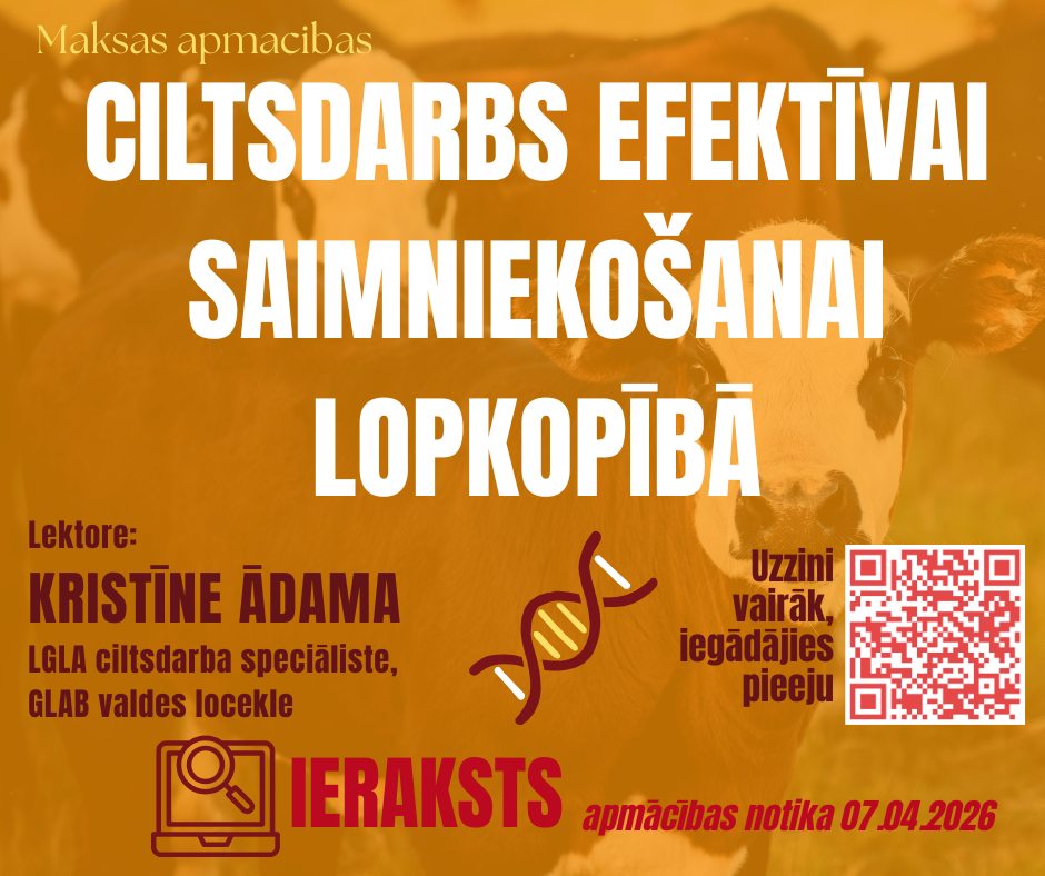 IERAKSTS | Ciltsdarbs efektīvai saimniekošanai lopkopībā (lektore: Kristīne Ādama)