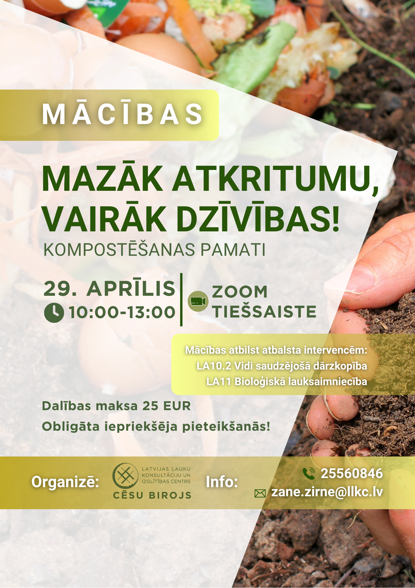 Mazāk atkritumu, vairāk dzīvības: kompostēšanas pamati