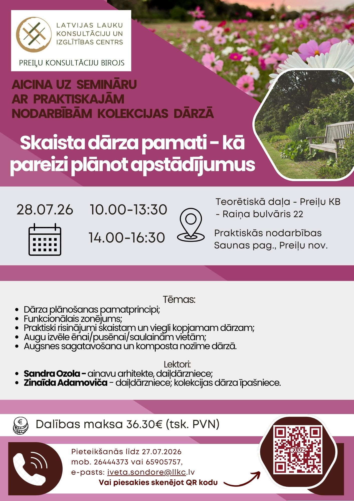 Semināru "Skaista dārza pamati - kā pareizi plānot apstādījumus".