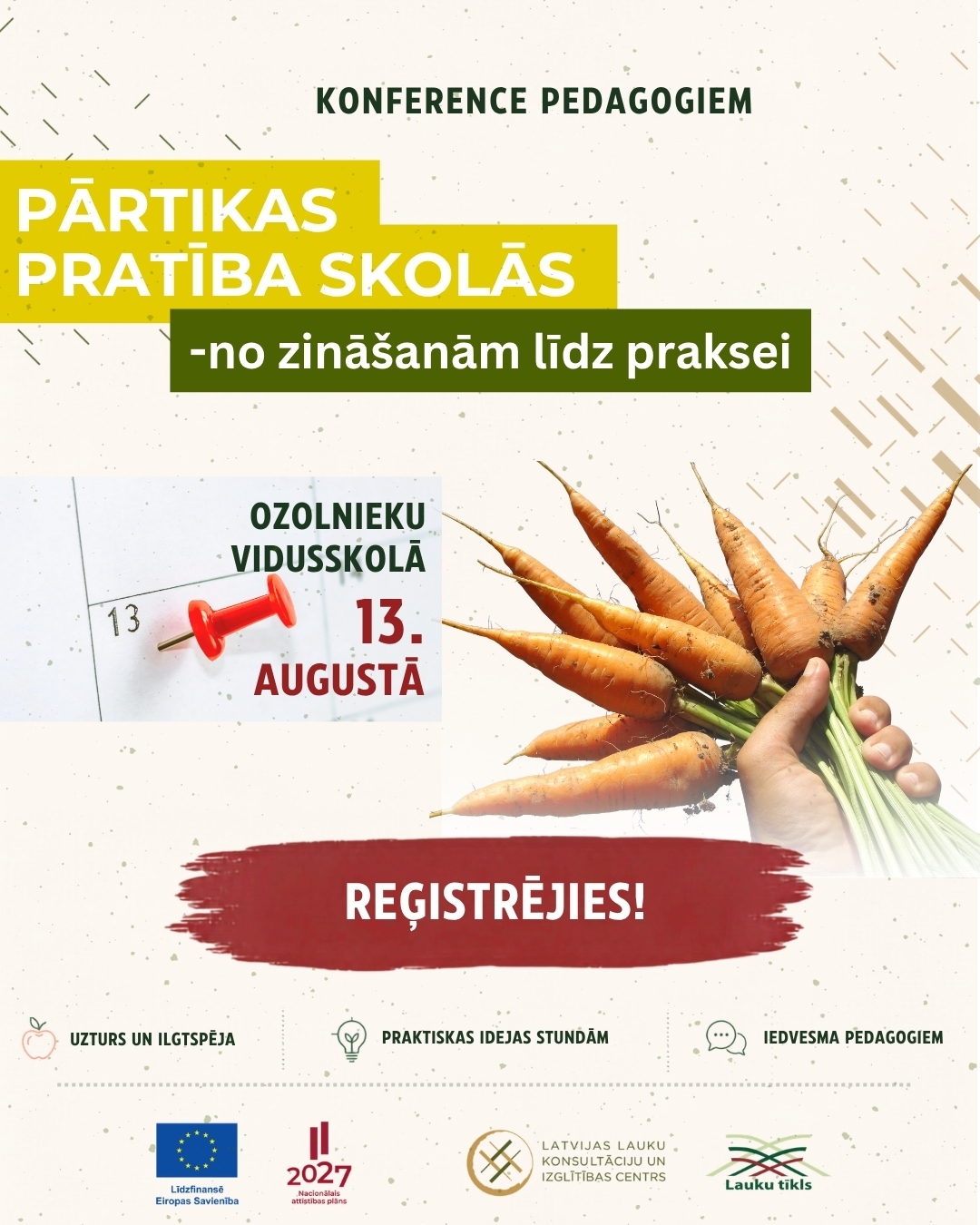 Konference "Pārtikas pratība skolās - no zināšanām līdz praksei"